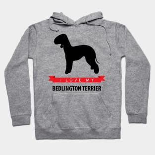 I Love My Bedlington Terrier Hoodie